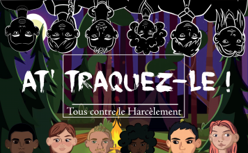 At’traquez-le ! – Lutte contre le harcèlement